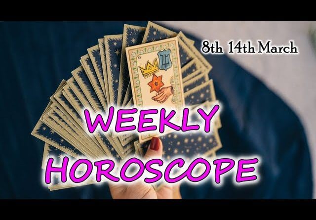 Weekly Horoscope | 8th March to 14th March | Ye Hafta kaisa Rahe Ga | March Prediction Tarot Reading