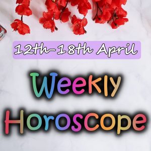 Weekly Horoscope | 12th April to 18th April | Ye Hafta kaisa Rahe Ga |April Prediction Tarot Reading