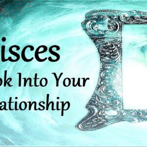 Pisces ❤ "I Want To Tell You How I Feel" ❤ A Deeper Look Into Your Relationship