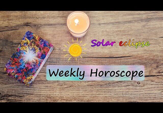 Weekly H O R O S C O P E  | 07 June to 13th June 2021 | Solar Eclipse & zodiac sign| Tarot astrology
