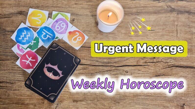 WEEKLY PREDICTION🔮⚠️URGENT Messages Your Angels NEED You To Receive (Right Now) Zodiac Tarot Reading