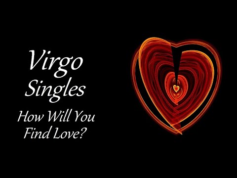 Virgo Singles July 2021 ❤ A Love Revealed By The Universe ❤ How Will You Find Love?
