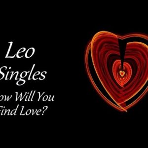 Leo Singles July 2021 ❤ A Lover That Won't Drive You Crazy ❤ How Will You Find Love?