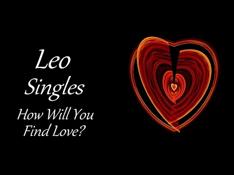 Leo Singles July 2021 ❤ A Lover That Won't Drive You Crazy ❤ How Will You Find Love?