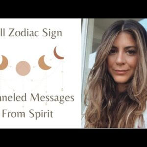 ALL SIGNS *CHANNELED MESSAGES FROM SPIRIT* August 2021