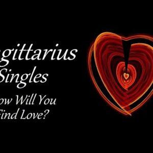 Sagittarius Singles July 2021 ❤ How Will You Find Love?