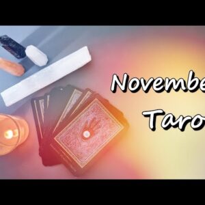 ⭐️NOVEMBER 2021 Tarot Prediction ☾Tarot  • psychic reading☽ Monthly Prediction