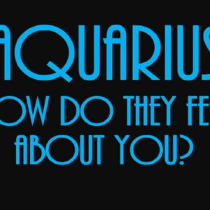 Aquarius October 2021 ❤ Big, Bold Apologies! They Can't Get You Out Of Their Head Aquarius