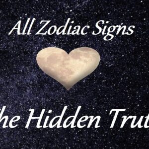 All Zodiac Signs 🌬🔥💧🌎 What They Want To Say To You ❤ The Hidden Truth