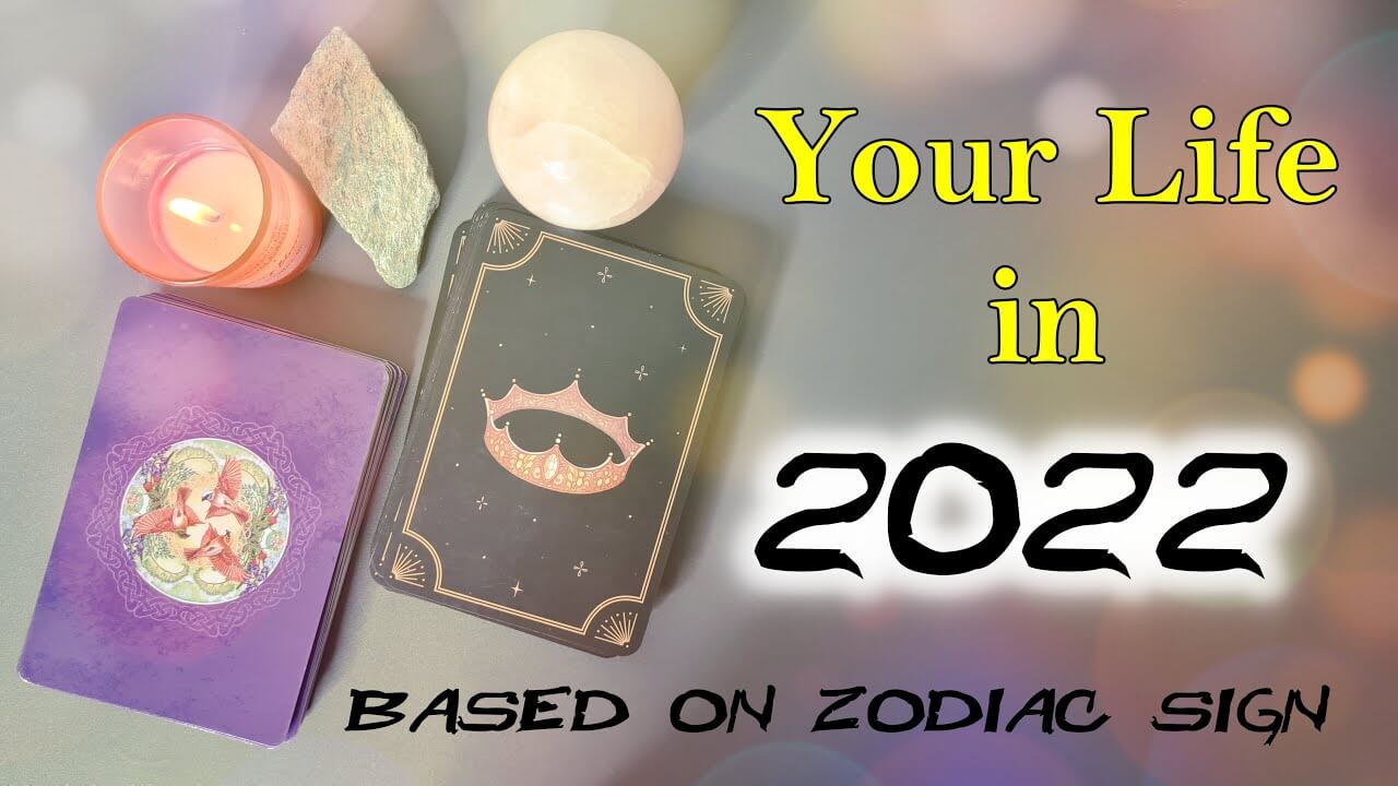 ☾BLESSINGS☽→ 2022 TAROT PREDICTION FOR YOU • ZODIAC SIGN BASED 2022