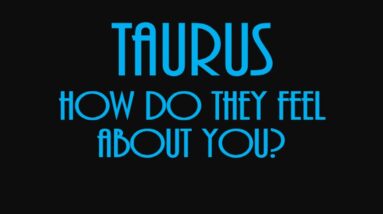 Taurus December 2021 ❤️ So Much More Than Just A Crush Taurus