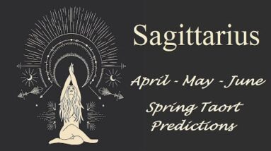 Sagittarius ❤️ Love At First Sight ❤️ April - May - June 2022