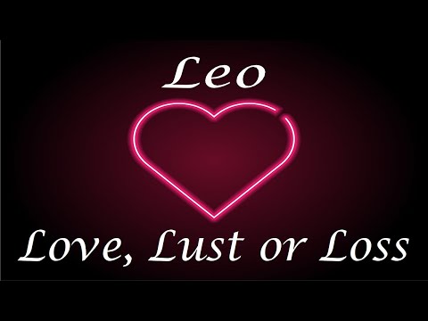 Leo ❤️💔💋 Love, Lust or Loss IN DEPTH EXTENDED!!  April 11th - 18th