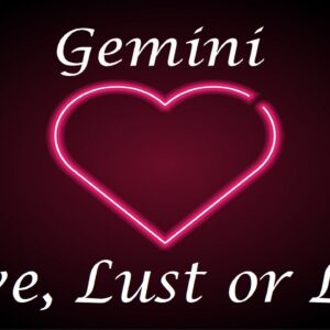 Gemini ❤️💔💋 Love, Lust or Loss IN DEPTH EXTENDED!!  April 11th - 18th