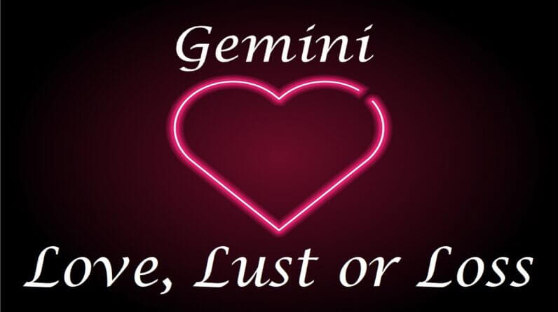 Gemini ❤️💔💋 Love, Lust or Loss IN DEPTH EXTENDED!!  April 11th - 18th