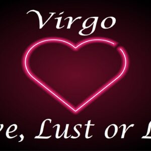 Virgo ❤️💔💋 Love, Lust or Loss IN DEPTH EXTENDED!!  April 11th - 18th