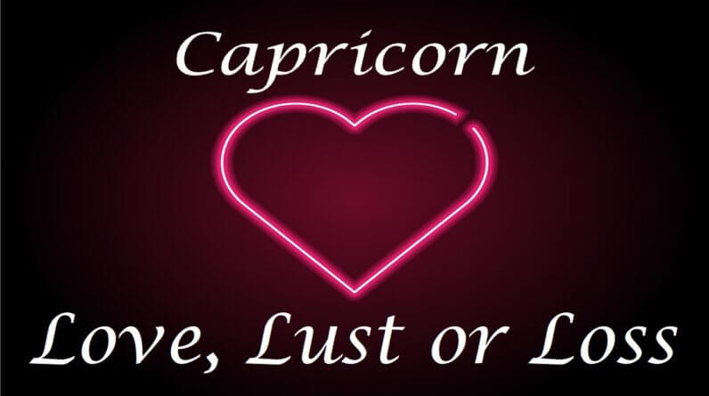 Capricorn ❤️💔💋 Love, Lust or Loss IN DEPTH EXTENDED!! April 3rd - 9th