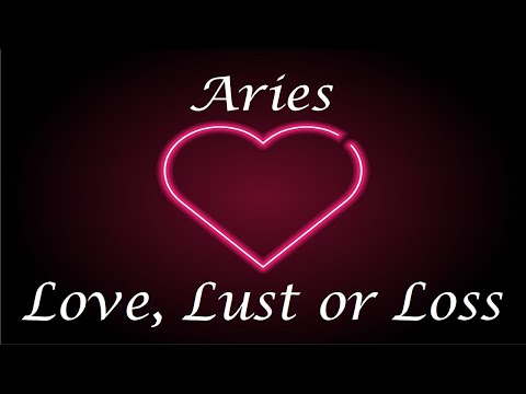 Aries ❤️💔💋 Love, Lust or Loss IN DEPTH EXTENDED!! April 3rd - 9th