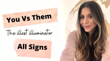 ALL SIGNS - 'YOU VS THEM' - May 2022 Current Energy Check up