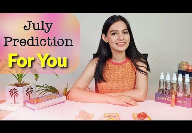 JULY 2022 Prediction🪐Know Love, Career, Marriage, finance (Tarot • Astrology • Psychic Reading)