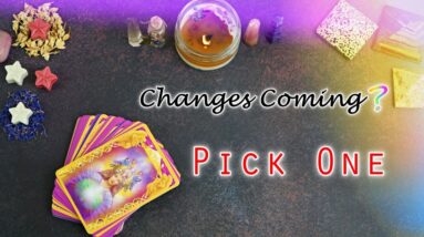 The Next BIG Change Happening in Your Life ☾PICK A CARD☽ FUTURE PREDICTION -Tarot • Psychic •Reading