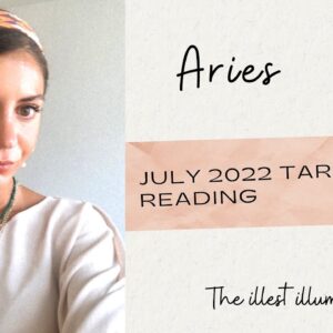 ARIES 'A Very PERSONAL Reading' - July 2022 Monthly Tarot Reading