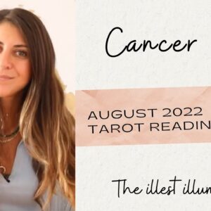 CANCER - ‘DONT LET OUTSIDE INFLUENCES GET THE BETTER OF YOU’ August 2022 Tarot Reading
