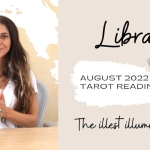 LIBRA - 'WITCHCRAFT BEING REVEALED!!' - August 2022 Tarot Reading