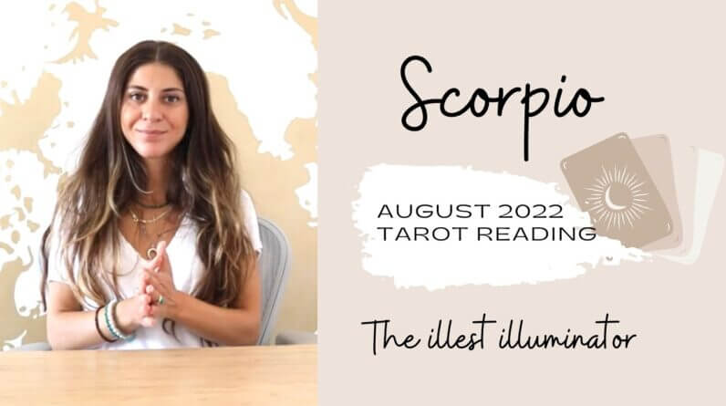 SCORPIO - 'SOUL FLAME... RELATIONSHIP HARMONY!' - August 2022 Tarot Reading