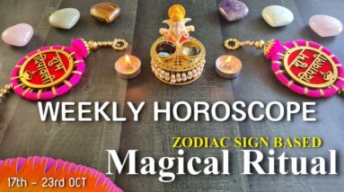 Weekly HOROSCOPE ✴︎ 17th October to 23th October ✴︎  October Tarot Reading Weekly Prediction