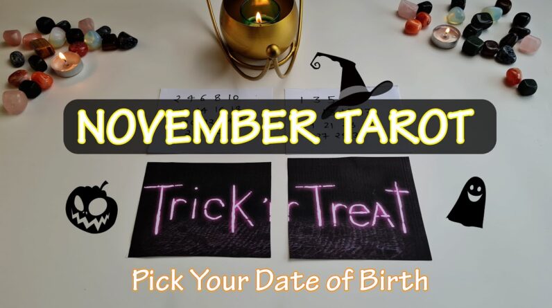 PICK ONE 👉 Your NOVEMBER Prediction 2022 (Love•Career) What Will Happen?💫 Psychic Tarot Reading