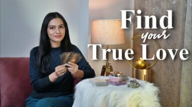 FIND YOUR TRUE LOVE (PICK A CARD) When & How Will You Find Love?💏PSYCHIC READING✨Tarot Reading✨