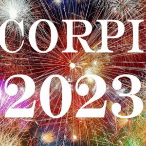 Scorpio 2023 💫 THE YEAR YOU GET IT ALL Scorpio!! Yearly Tarot Predictions #Tarot #2023