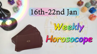 WEEKLY HOROSCOPE✴︎16th Jan to 22nd Jan✴︎January Tarot Reading Weekly Prediction Astrology Tarot 2023