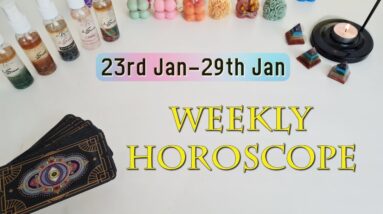 WEEKLY HOROSCOPE✴︎ 23rd Jan to 29th Jan✴︎January Tarot Reading Weekly Prediction Astrology Tarot
