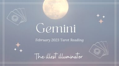 GEMINI ⭐️ DIVINE TIMING IS AT PLAY!  - February 2023 Tarot Reading
