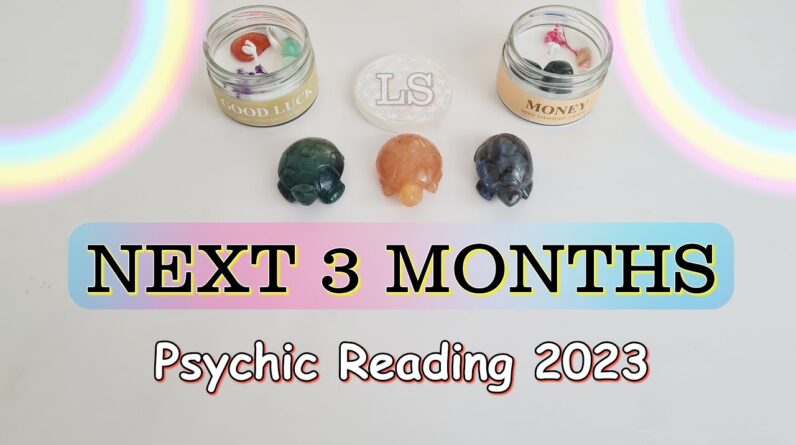 Your Life In 3 Months From Now💫(PICK A CARD) CAREER & LOVE PSYCHIC PREDICTION 2023 Astrology - Tarot