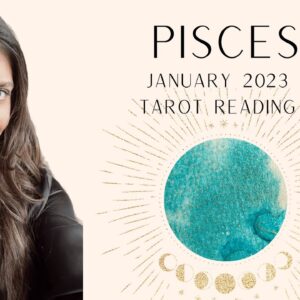 ✨PISCES ✨A MESSAGE OF LOVE COMING IN - January 2023 Tarot Reading