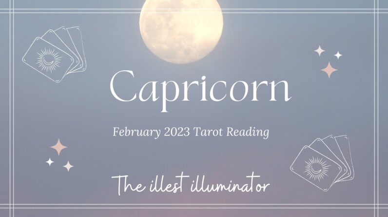 CAPRICORN ⭐️ CONGRATULATIONS 🎉 ! The Tough Cycle is OVER!- February 2023 Tarot Reading