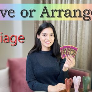 ❤️LOVE OR ARRANGED MARRIAGE →😍 YOUR LOVE LIFE PREDICTION 💫Pick A Card ⭐️Timeless Tarot Reading