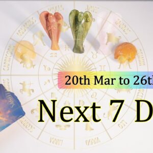 Check Your Stars✴︎WEEKLY HOROSCOPE✴︎ 20th March to 26th March✴︎ A Tarot Reading for Next 7 days ✴︎