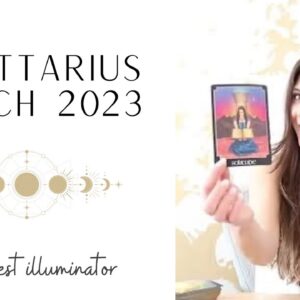 SAGITTARIUS - “WHAT IS HIDDEN FROM YOU” - March 2023 Tarot Reading
