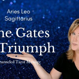 #Aries #Leo #Sagittarius : Gates Of Triumph | #FireSigns