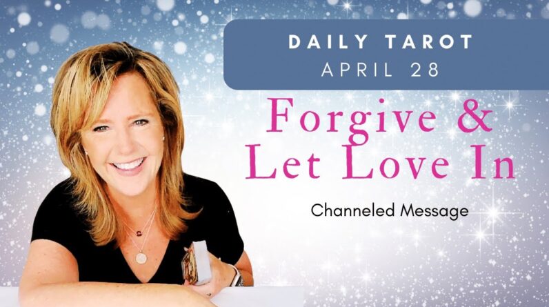 #Daily #Tarot : Forgive & Let Love In | #Spiritual Path #Guidance