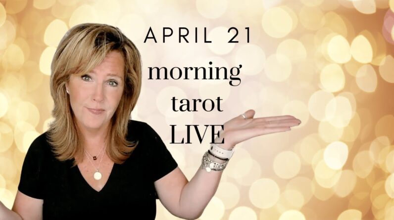 #Daily #Tarot LIVE | Friday, April 21