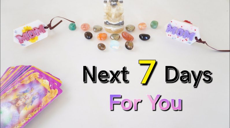 NEXT 7 DAYS FOR YOU✴︎ 15th May to 21st May✴︎ Tarot Reading Weekly Horoscope Astrology MAY Tarot 2023