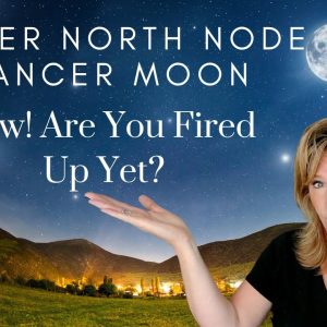 #Cancer : WOW! Are You Fired Up Yet? | #NorthNode & #Moon | Full #Zodiac #May2023