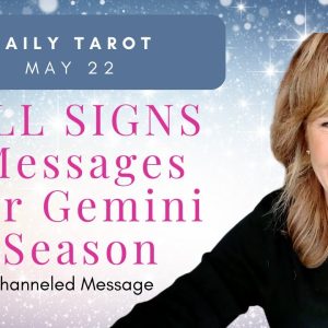 #Daily #Tarot : ALL SIGNS - #GeminiSeason | #Spiritual Path #Guidance