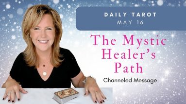 #Daily #Tarot : The Mystic Healer's Path | #Spiritual Path #Guidance