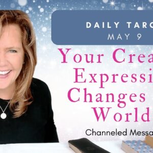 #Daily #Tarot : Your Creative Expression Changes The World! | #Spiritual Path #Guidance
